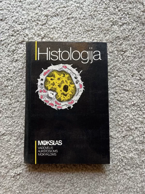 Histologija - Autorių Kolektyvas, knyga 2