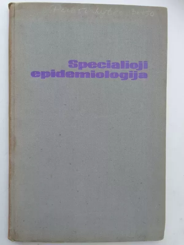 Specialioji epidemiologija - Autorių Kolektyvas, knyga 2