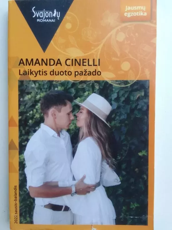 Laikytis duoto pažado - Amanda Cinelli, knyga 2