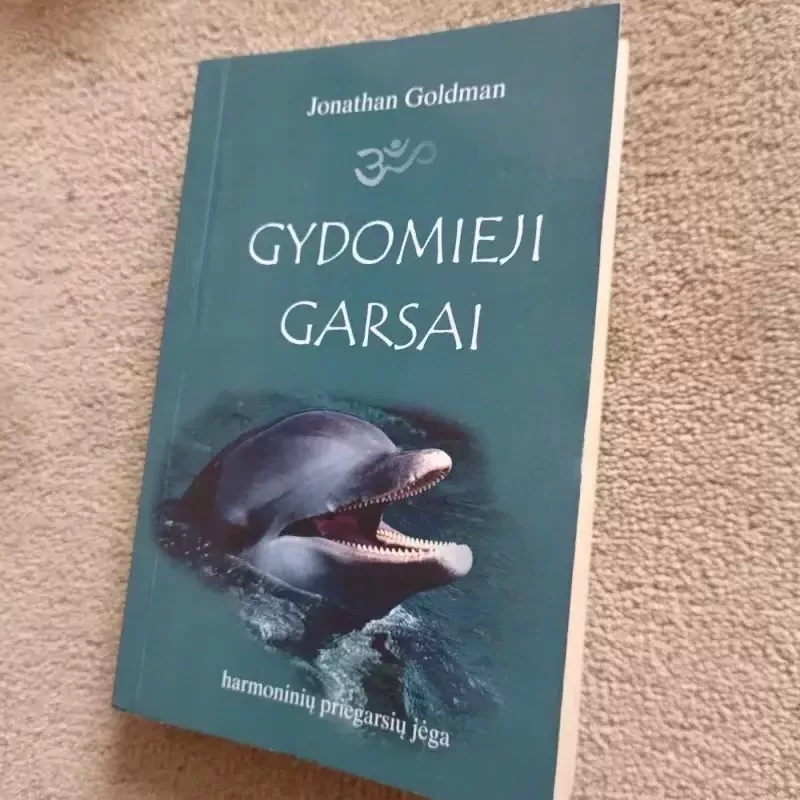 Gydomieji garsai - Jonathan Goldman, knyga 3