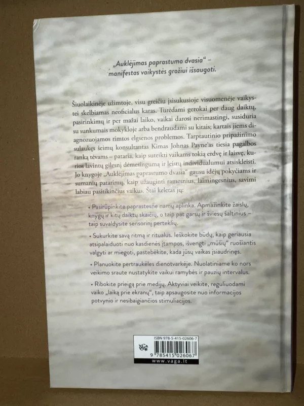 Auklėjimas paprastumo dvasia - Kim John Payne, Lisa M. Ross, knyga 3