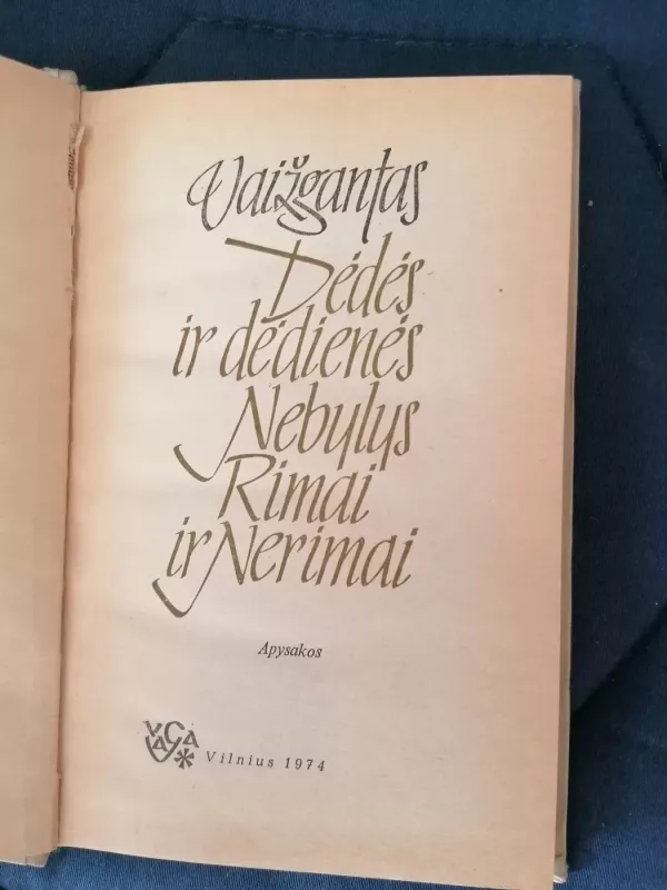 Dėdės ir dėdienės. Nebylys. Rimai ir Nerimai - Autorių Kolektyvas, knyga 3