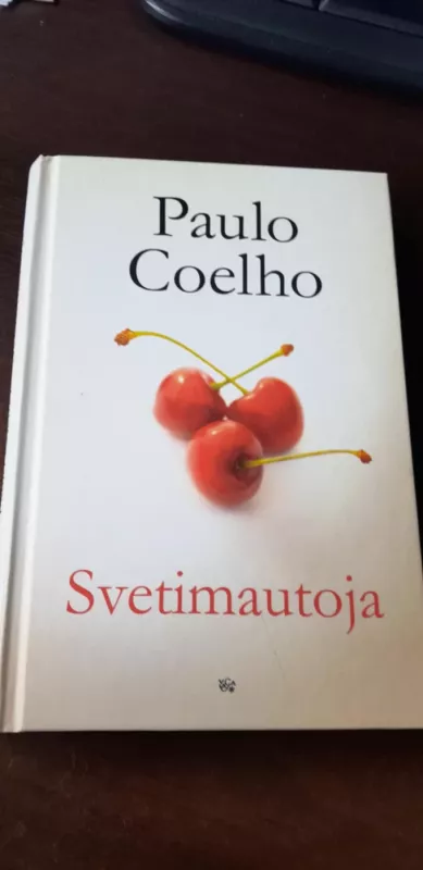 Svetimautoja - Paulo Coelho, knyga 3