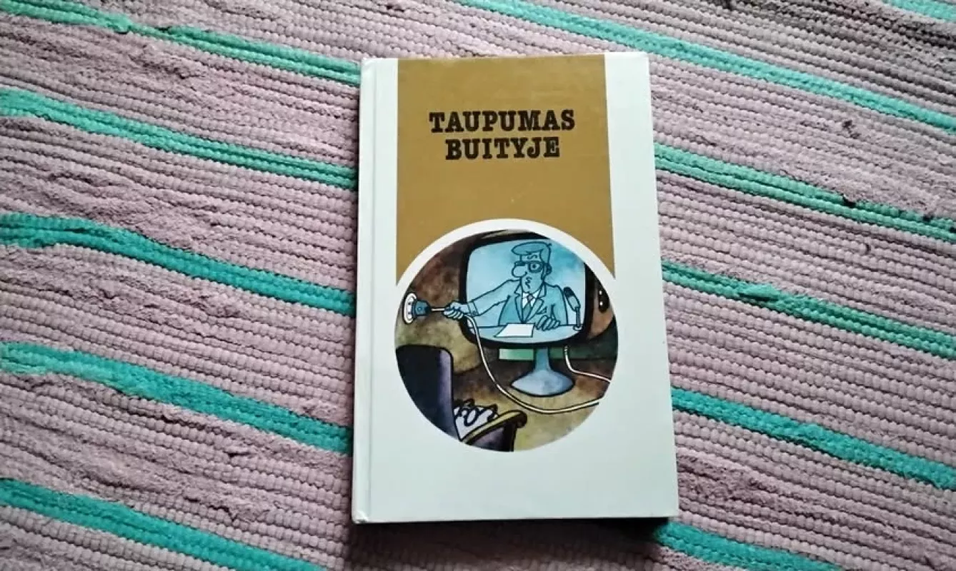 Taupumas buityje - E. Kanevskis, E.  Krasnianskis, M.  Lysovas, knyga 2