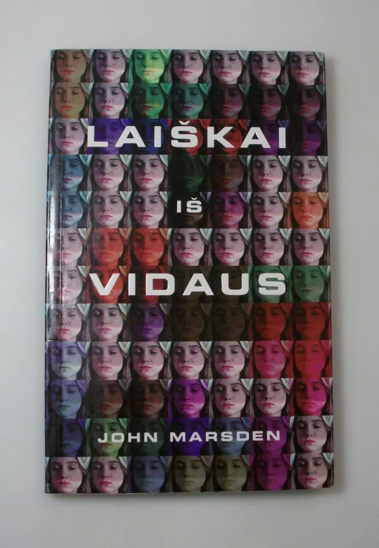 Laiškai iš vidaus - John Marsden, knyga 4