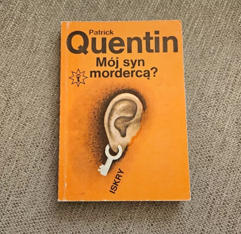Mój syn mordercą? - Patrick Quentin , knyga 2