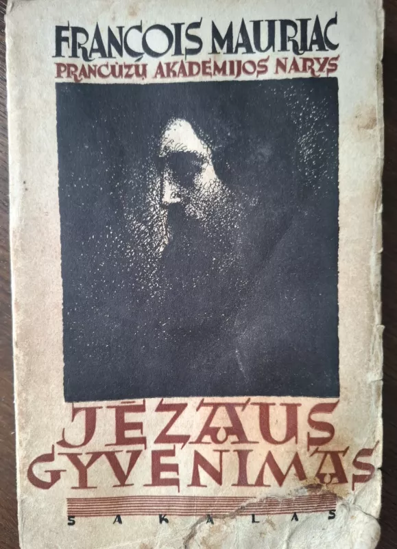 Jėzaus gyvenimas - Francois Mauriac, knyga 2