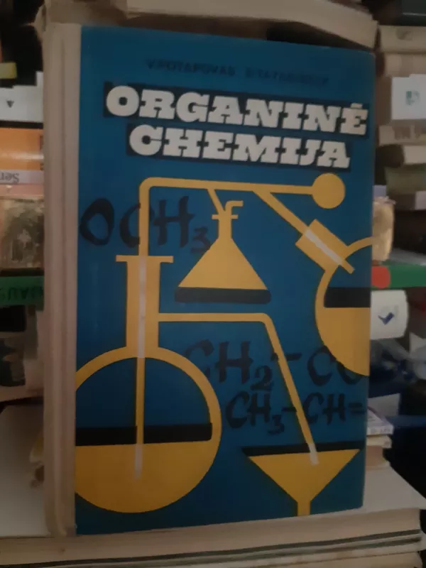Organinė chemija - L. Cvetkovas, knyga 4