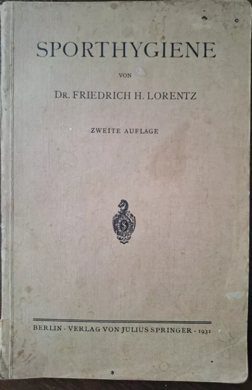 Sporthygiene - Friedrich H. Lorentz, knyga 2