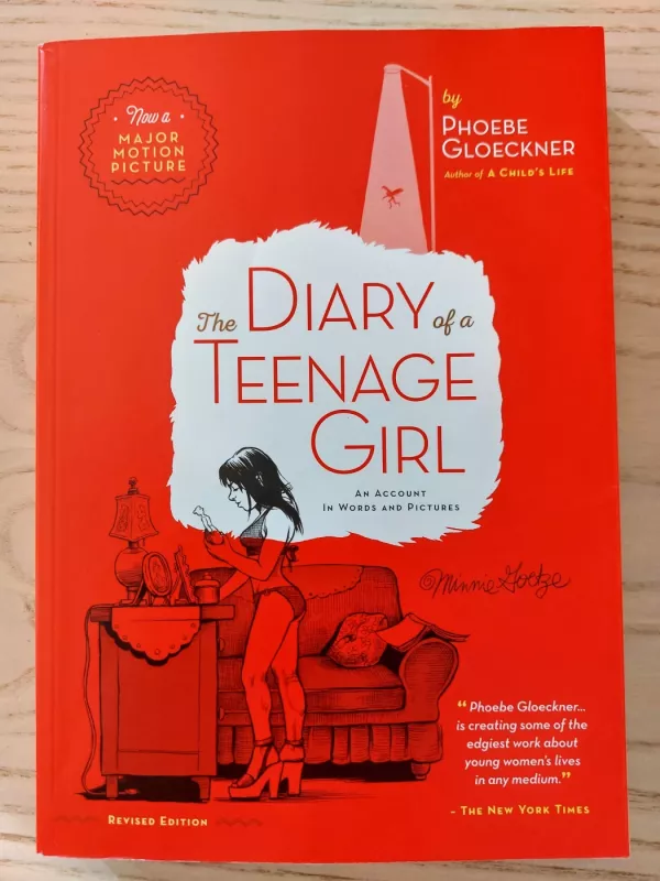 The Diary of a Teenage Girl, Revised Edition: An Account in Words and Pictures - Phoebe Gloeckner, knyga 2