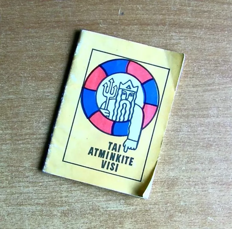 Tai atminkite visi - Autorių kolektyvas, knyga 2