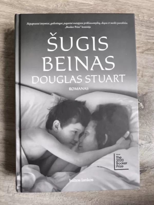 Šugis Beinas - Douglas Stuart, knyga 3