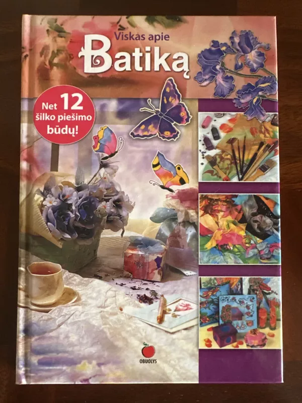 Viskas apie batiką - Galina Terešina, knyga 2