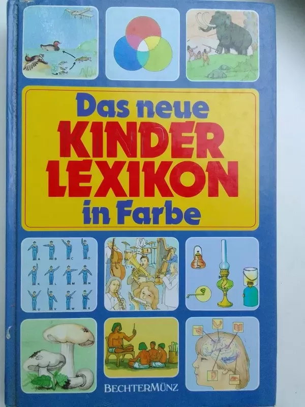 Das neue Kinderlexikon in Farbe - Jean-Paul Dupre, knyga 2