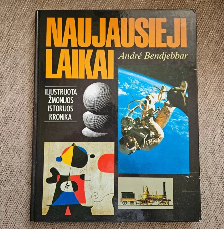 Iliustruota žmonijos istorijos kronika - André Bendjebbar, knyga 2
