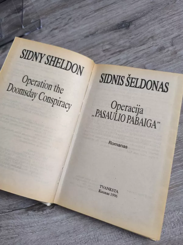 Operacija "Pasaulio pabaiga" - Sidnis Šeldonas, knyga 5