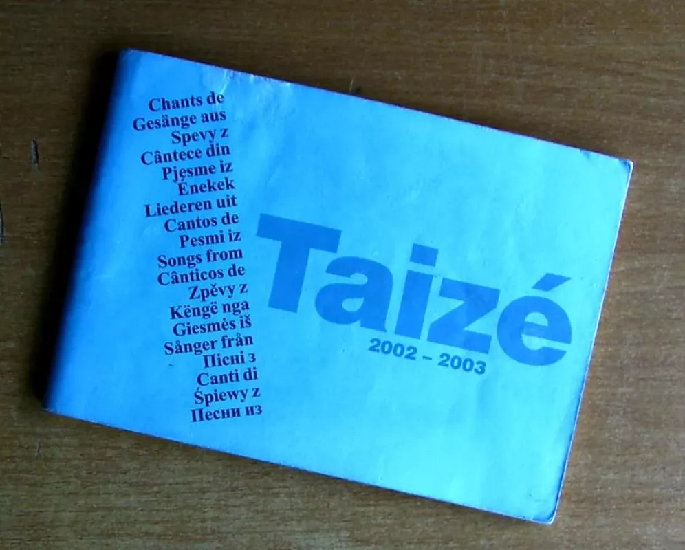 TAIZE 2002-2003 - Autorius nežinomas, knyga 2