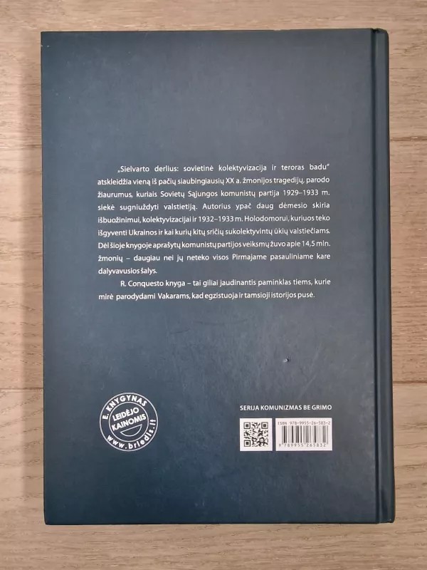Sielvarto derlius: sovietinė kolektyvizacija ir teroras badu - Robert Conquest, knyga 4