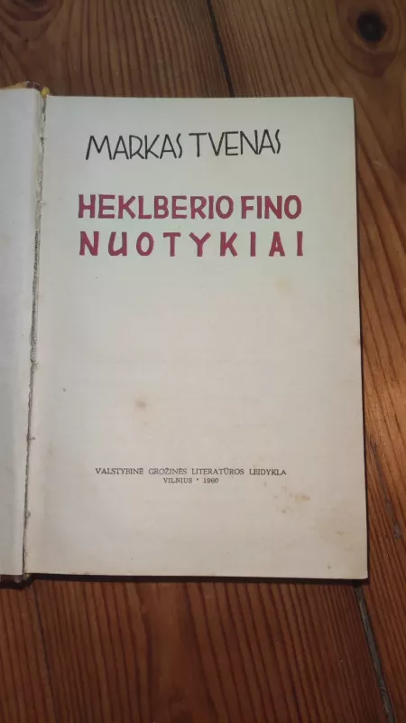 Heklberio Fino nuotykiai - Markas Tvenas, knyga 3