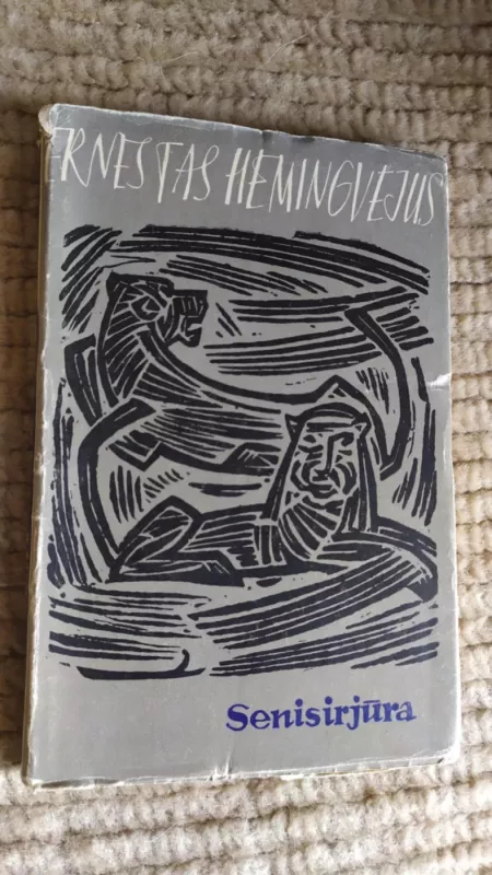 Senis ir jūra - Ernestas Hemingvėjus, knyga 2