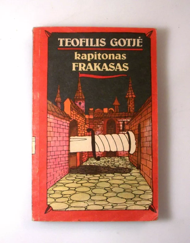Kapitonas Frakasas - Teofilis Gotje, knyga 3