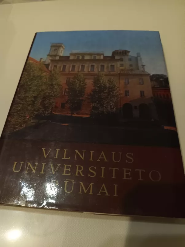 Vilniaus universiteto rūmai - M. Sakalauskas, A.  Stravinskas, knyga 2
