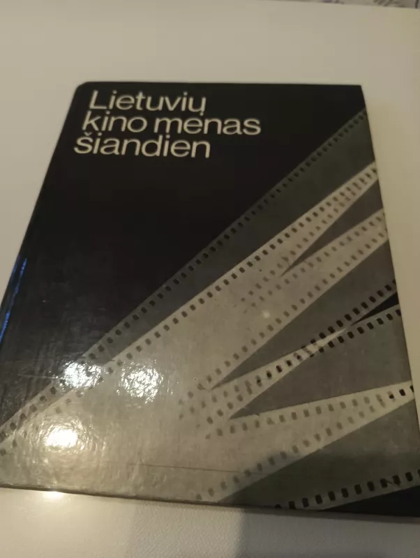 Lietuvių kino menas šiandien - Alfredas Šimkus, knyga 2