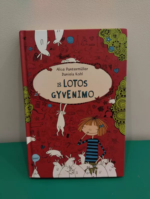Iš Lotos gyvenimo - Alice Pantermüller, Daniela  Kohl, knyga 2