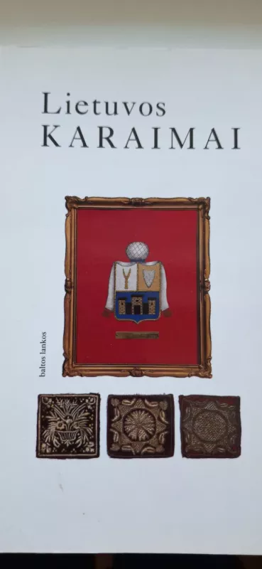 Lietuvos karaimai - Halina Kobeckaitė, knyga 3