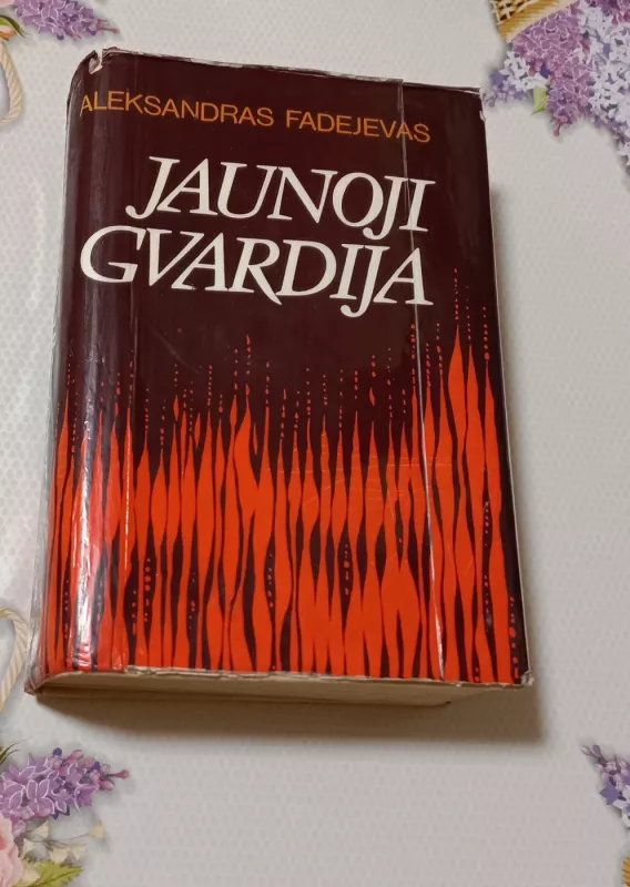 Jaunoji gvardija - Aleksandras Fadejevas, knyga 2