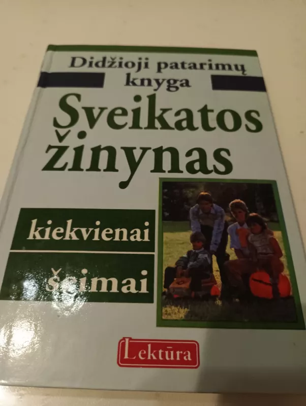 Sveikatos žinynas kiekvienai šeimai - Gerhard Leibold, knyga 2