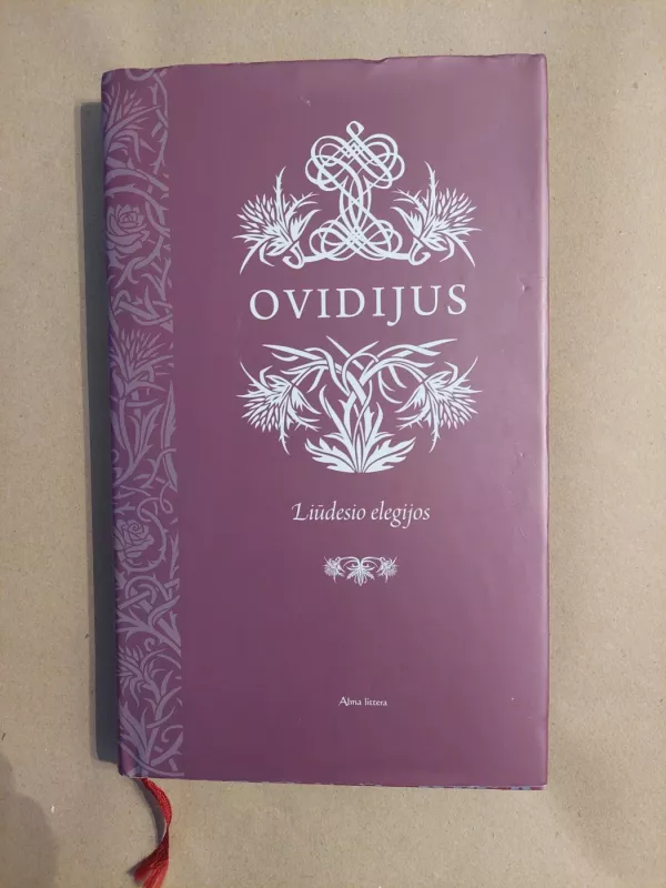 Ovidijaus Liūdesio elegijos - Ovidius Naso, Publius, Ovidius Naso, Publius, knyga 2