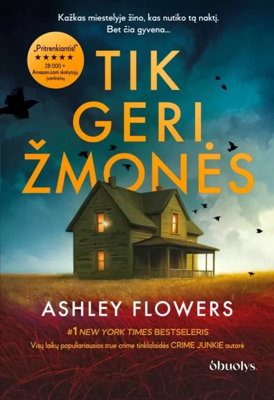 Tik geri žmonės - Ashley Flowers, knyga 4