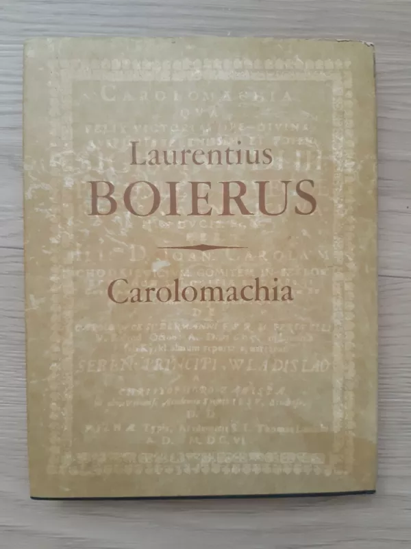 Karolomachija: Poema - Laurencijus Bojeris, knyga 3