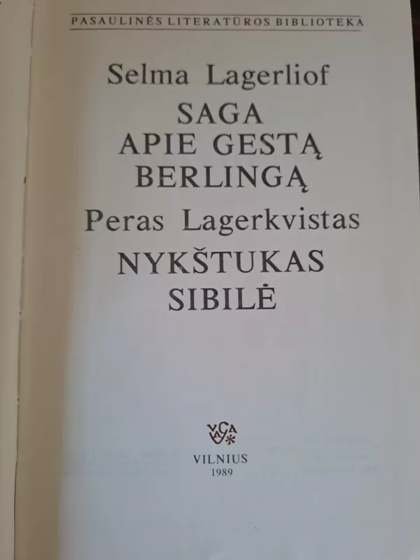 Saga apie Gestą Berlingą. Nykštukas. Sibilė - Selma Lagerliof, knyga 3