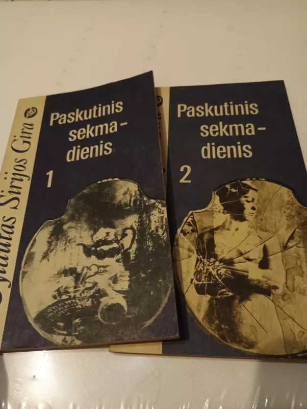 Paskutinis sekmadienis. 1 ir 2 dalys - Vytautas Sirijos Gira, knyga 2
