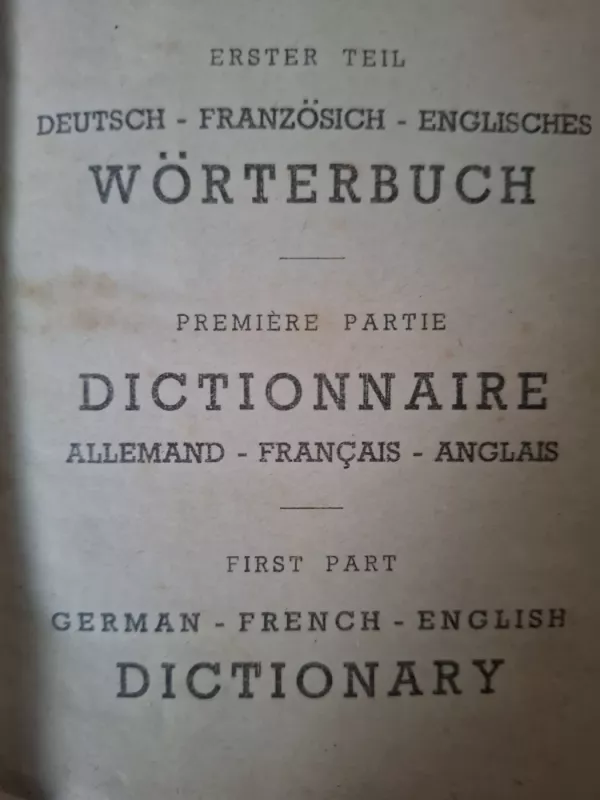 Deutsch-Französisch-Englisches Wörterbuch - Autorių kolektyvas, knyga 2