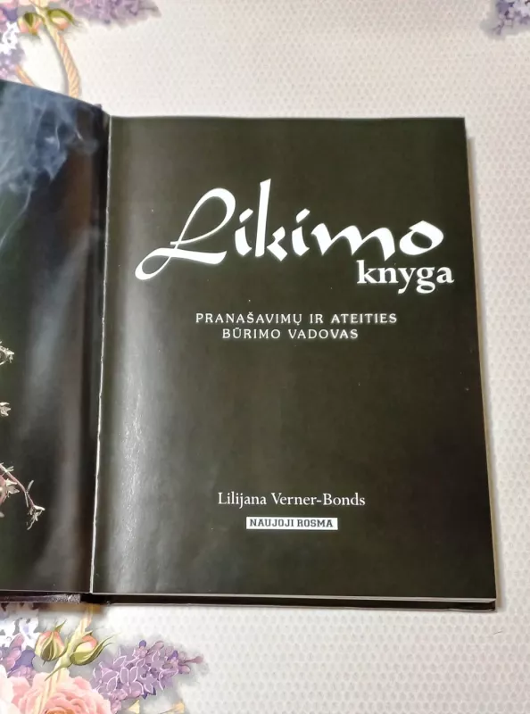 Likimo knyga - L. Verner-Bonds, knyga 3