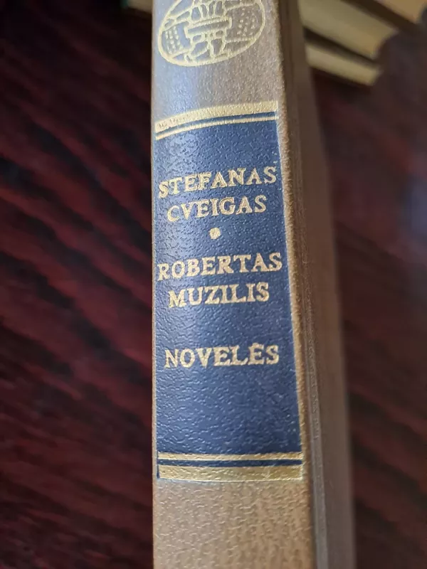 Novelės - Stefanas Cveigas, Robertas Muzilis, knyga 2