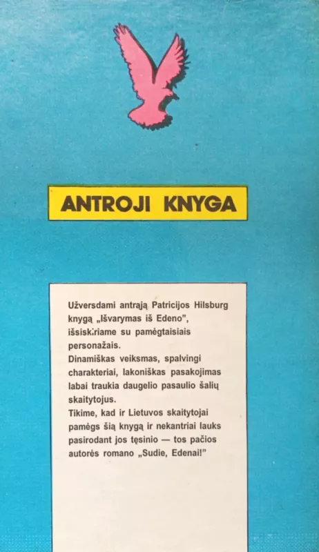 Sugrįžimas į Edeną, 1 knyga ir Išvarymas iš Edeno, 2 knyga - Rozalin Mailz, Patricija Hilsburg, knyga 5