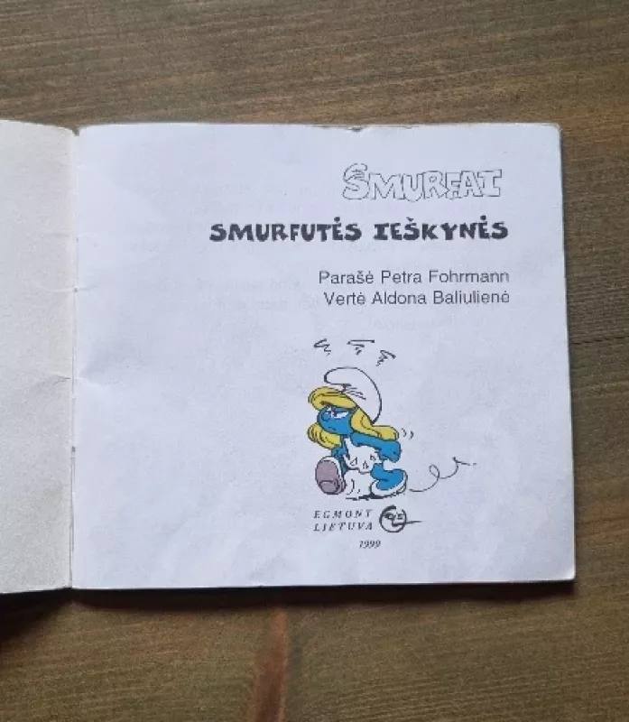 Smurfai. Smurfutės ieškynės - Petra Fohrmann, knyga 3