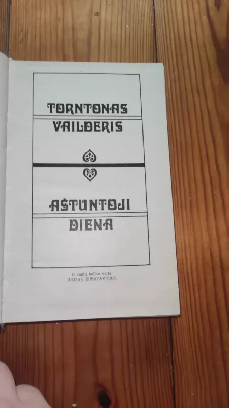 Aštuntoji diena - T. Vailderis, knyga 4