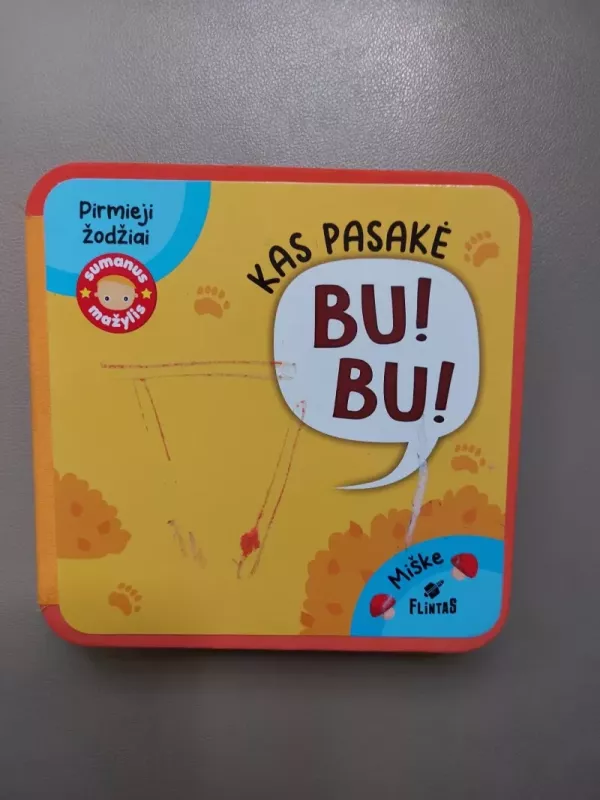 MANO PIRMI ŽODŽIAI. KAS PASAKĖ BU BU? Minkšta paveikslėlių knygelė - Rinktinis kolektyvas, knyga 3
