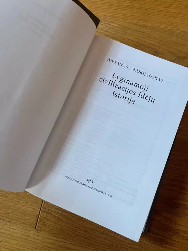Lyginamoji civilizacijos idėjų istorija - Antanas Andrijauskas, knyga 4