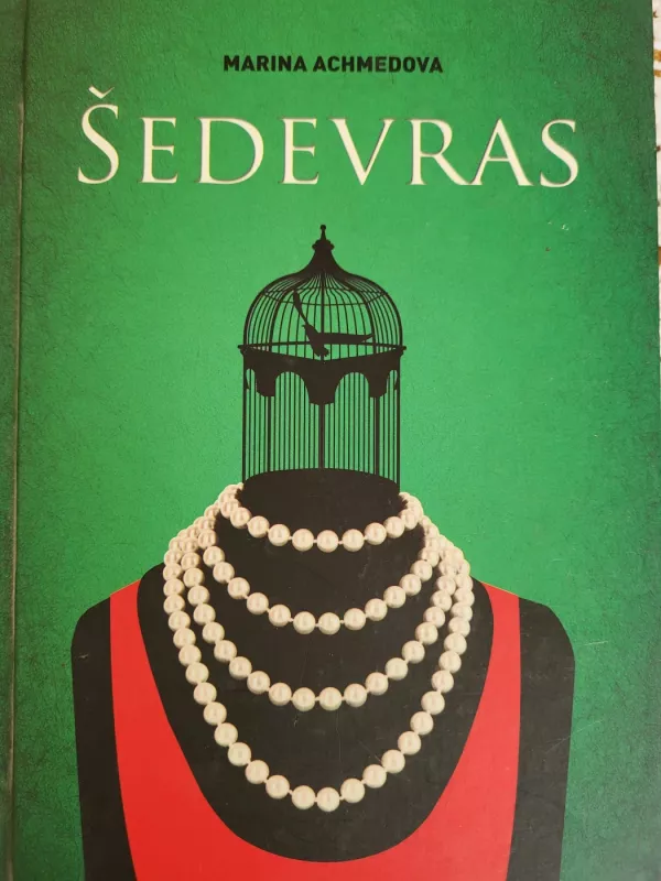 Šedevras - Marina Achmedova, knyga 2