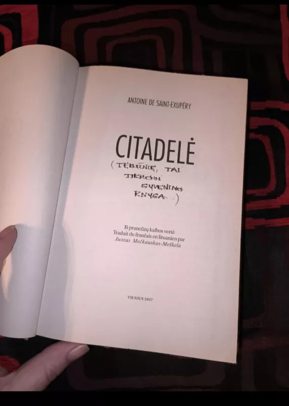 Citadelė - Antoine de Saint-Exupéry, knyga 4