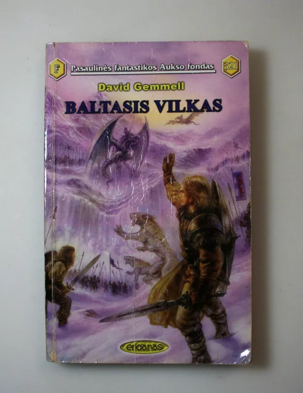 Baltasis vilkas (321) - David Gemmell, knyga 2