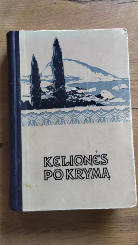 Kelionės po Krymą - Vera Vetlina, knyga 2