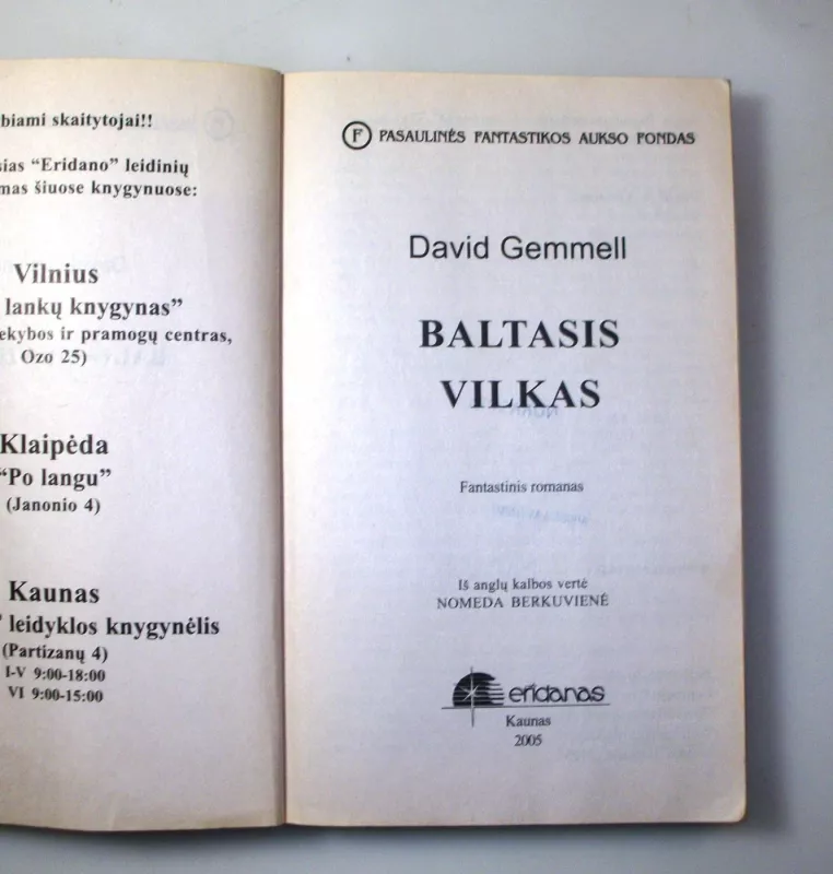 Baltasis vilkas (321) - David Gemmell, knyga 6