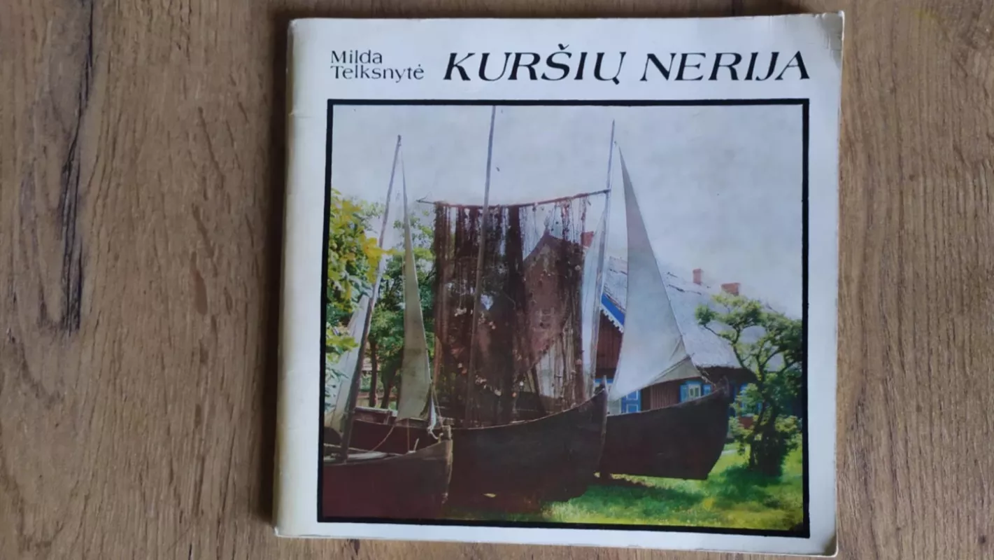 Kuršių nerija - Milda Telksnytė, knyga 2